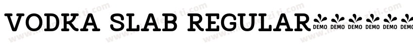 Vodka Slab Regular字体转换